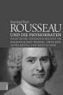 Reinhard Bach: Rousseau und die Physiokraten, Buch
