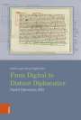 : From Digital to Distant Diplomatics, Buch