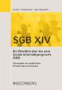 Sven Busse: SGB XIV - Ein Überblick über das neue Soziale Entschädigungsrecht (SER), Buch