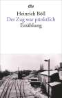 Heinrich Böll: Der Zug war pünktlich, Buch