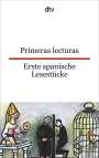 : Primeras lecturas, Erste spanische Lesestücke, Buch