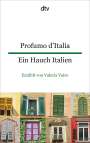 Valeria Vairo: Profumo d'Italia Ein Hauch Italien, Buch