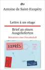 Antoine de Saint-Exupéry: Lettre à un otage Brief an einen Ausgelieferten, Buch