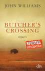John Williams: Butcher's Crossing, Buch