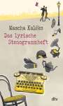 Mascha Kaléko: Das lyrische Stenogrammheft, Buch