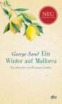 George Sand: Ein Winter auf Mallorca, Buch