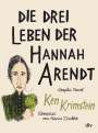 Ken Krimstein: Die drei Leben der Hannah Arendt, Buch