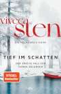Viveca Sten: Tief im Schatten, Buch