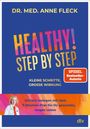Anne Fleck: HEALTHY! Step by Step, Buch