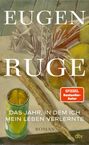 „Eugen Ruge, Das Jahr, in dem ich mein Leben verlernte, Roman.“ Stillleben mit Dose und verpacktem Gemüse.