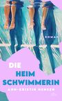 "Roman: DIE HEIM SCHWIMMERIN - Ann-Kristin Hensen, dtv. Beine im Wasser, mit blauen, türkis und lila Farbtönen. Illustration."