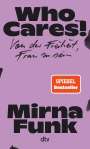 Mirna Funk: Who Cares!, Buch