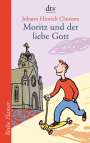 Johann Hinrich Claussen: Moritz und der liebe Gott, Buch