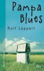 Rolf Lappert: Pampa Blues, Buch
