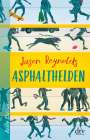 Jason Reynolds: Asphalthelden, Buch