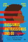Jason Reynolds: Rassismus, Antirassismus und du, Buch
