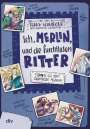 Frank Schwieger: Ich, Merlin, und die furchtlosen Ritter, Buch
