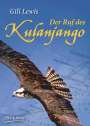 Gill Lewis: Der Ruf des Kulanjango, Buch