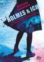 Brittany Cavallaro: Holmes und ich - Die Morde von Sherringford, Buch