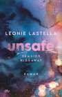 Leonie Lastella: Seaside Hideaway - Unsafe, Buch