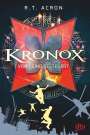 R. T. Acron: Kronox - Vom Feind gesteuert, Buch