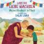 Dalai Lama: Lass die Liebe wachsen - Meine Kindheit in Tibet, Buch