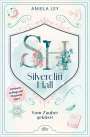 Aniela Ley: Silvercliff Hall - Vom Zauber geküsst, Buch