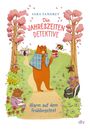 „SARA FANDREY: Die Jahreszeiten-Detektive. Alarm auf dem Frühlingsfest.“ Ein Bär hält eine Torte, Tiere und Blumen.