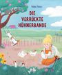 Text: "Hilde Peters" und "Die verrückte Hühnerbande". Illustration: Ein Kind hält Hühner, weitere spielen in der Umgebung.