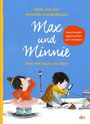 Ein Buchcover: "Max und Minnie - Zwei mit Hund und Katz" von Hetty van Aar, Annelies Vandenbosch. Kinder spielen draußen.
