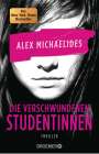 Alex Michaelides: Die verschwundene Studentin, Buch