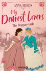 Anna Husen: My Dearest Lovers. The Heygate Girls, Buch
