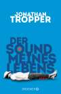 Jonathan Tropper: Der Sound meines Lebens, Buch