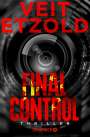 Veit Etzold: Final Control, Buch