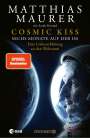 Matthias Maurer: Cosmic Kiss, Buch