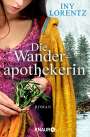 Iny Lorentz: Die Wanderapothekerin, Buch