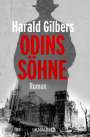 Harald Gilbers: Odins Söhne, Buch