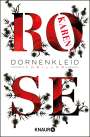 Karen Rose: Dornenkleid, Buch