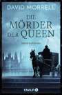 David Morrell: Die Mörder der Queen, Buch