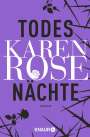 Karen Rose: Todesnächte, Buch