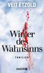 Veit Etzold: Winter des Wahnsinns, Buch