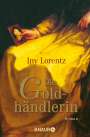 Iny Lorentz: Die Goldhändlerin, Buch