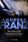 Andreas Franz: Teuflische Versprechen, Buch