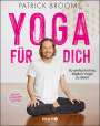 Patrick Broome: Yoga für dich, Buch