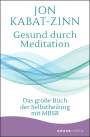 Jon Kabat-Zinn: Gesund durch Meditation, Buch