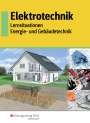 Ulrich Eberle: Elektrotechnik - Energie- und Gebäudetechnik. Schülerband, Buch
