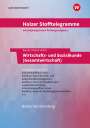 Volker Holzer: Holzer Stofftelegramme - Wirtschafts- und Sozialkunde (Gesamtwirtschaft). Kompetenzbereiche I-IV. Aufgabenband. Baden-Württemberg, Buch