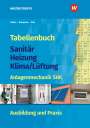 Rolf Bader: Tabellenbuch Sanitär-Heizung-Klima/Lüftung, Buch