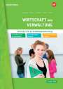Christian Schmidt: Wirtschaft und Verwaltung. Arbeitsbuch. Ausbildungsvorbereitung in Nordrhein-Westfalen, Buch
