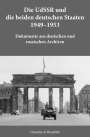 : Die UdSSR und die beiden deutschen Staaten 1949-1953., Buch